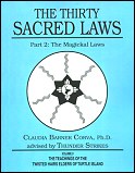 The Thirty Sacred Laws Part 2: The Magickal Laws